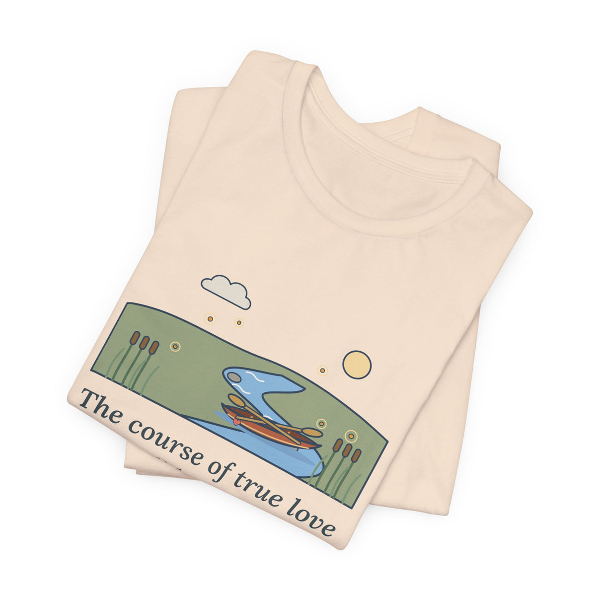 Shakespeare Quote T-Shirt, The Course of True Love Never Did Run Smooth, Love Canoe on the River Bend Tee