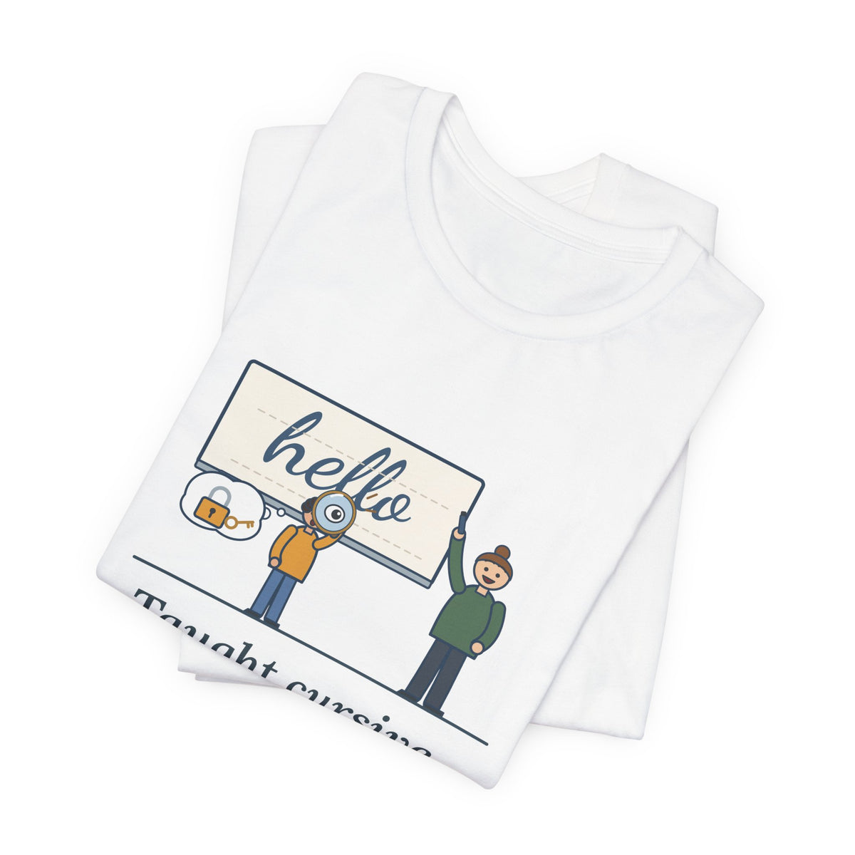 Cursive Handwriting Teacher T-Shirt - A Kid Asked If It Was a Secret Code