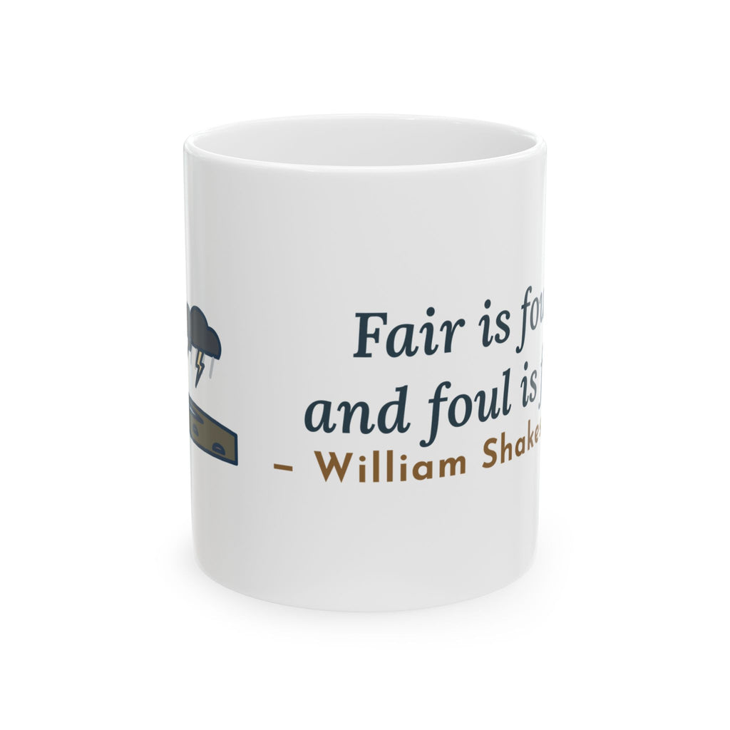 Shakespeare Quote Mug, Fair Is Foul and Foul Is Fair, Gothic Twisted Heath Tree Coffee Mug 11oz