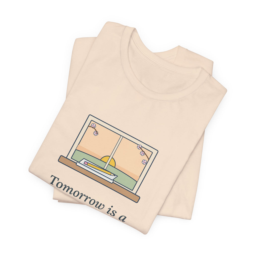 Montgomery Quote T-Shirt, Tomorrow Is a New Day with No Mistakes in It Yet, Encouragement Dawn Windowsill Tee
