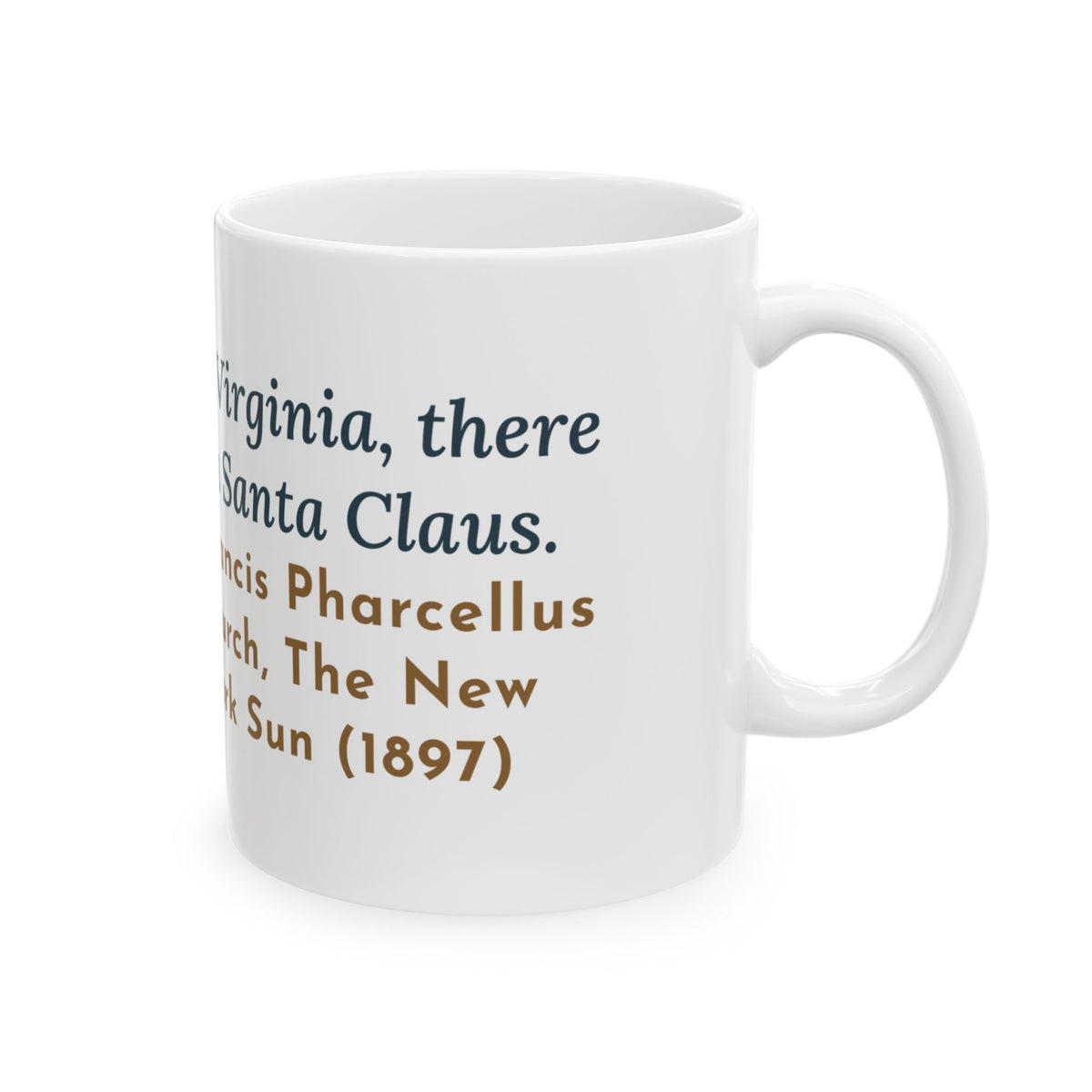 F. P. Church Quote Mug, Yes Virginia 1897 Editorial, Christmas Snowy Windowsill Letter Coffee Mug 11oz