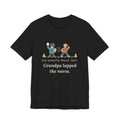Pulmonary Rehab Nurse T-Shirt - Six-Minute Walk Test, Grandpa Lapped the Nurse
