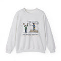 School Jazz Band Director Crewneck Sweatshirt - Eight Bars, The Sax Took Thirty-Two