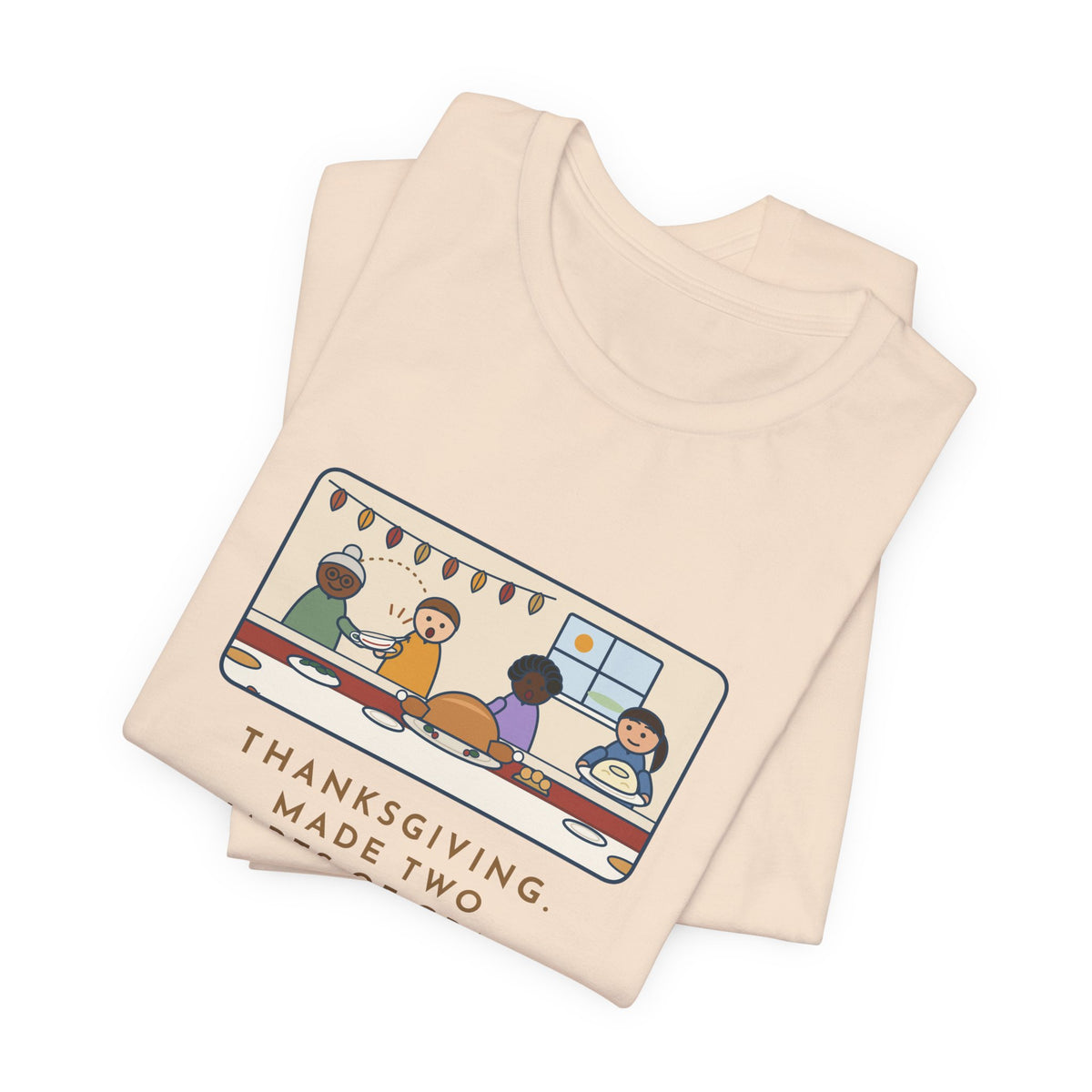 Funny Thanksgiving T-Shirt, Made Two Quarts of Gravy, Ran Out Before the Potatoes Came Around, Empty Gravy Boat Tee