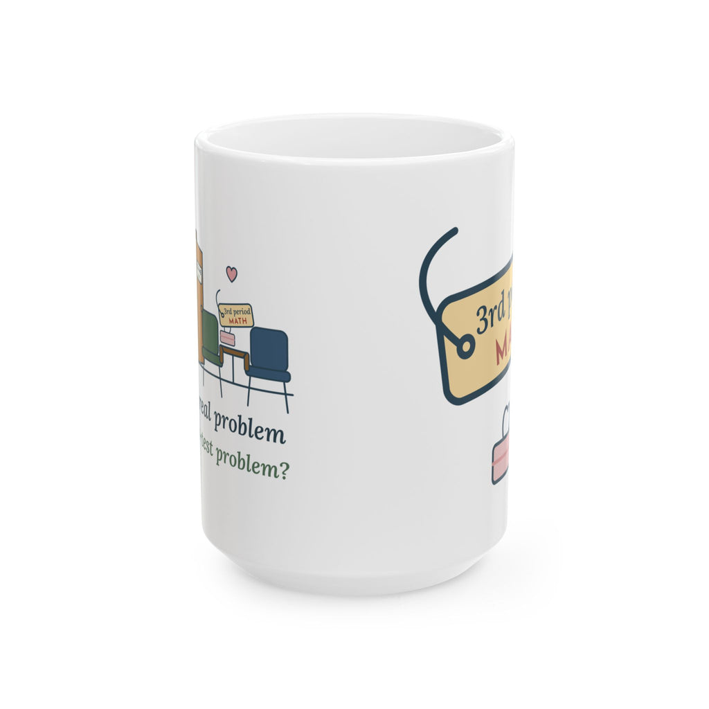 Large 15oz School Counselor Mug - Real Problem or Math-Test Problem? Counseling Office Gift