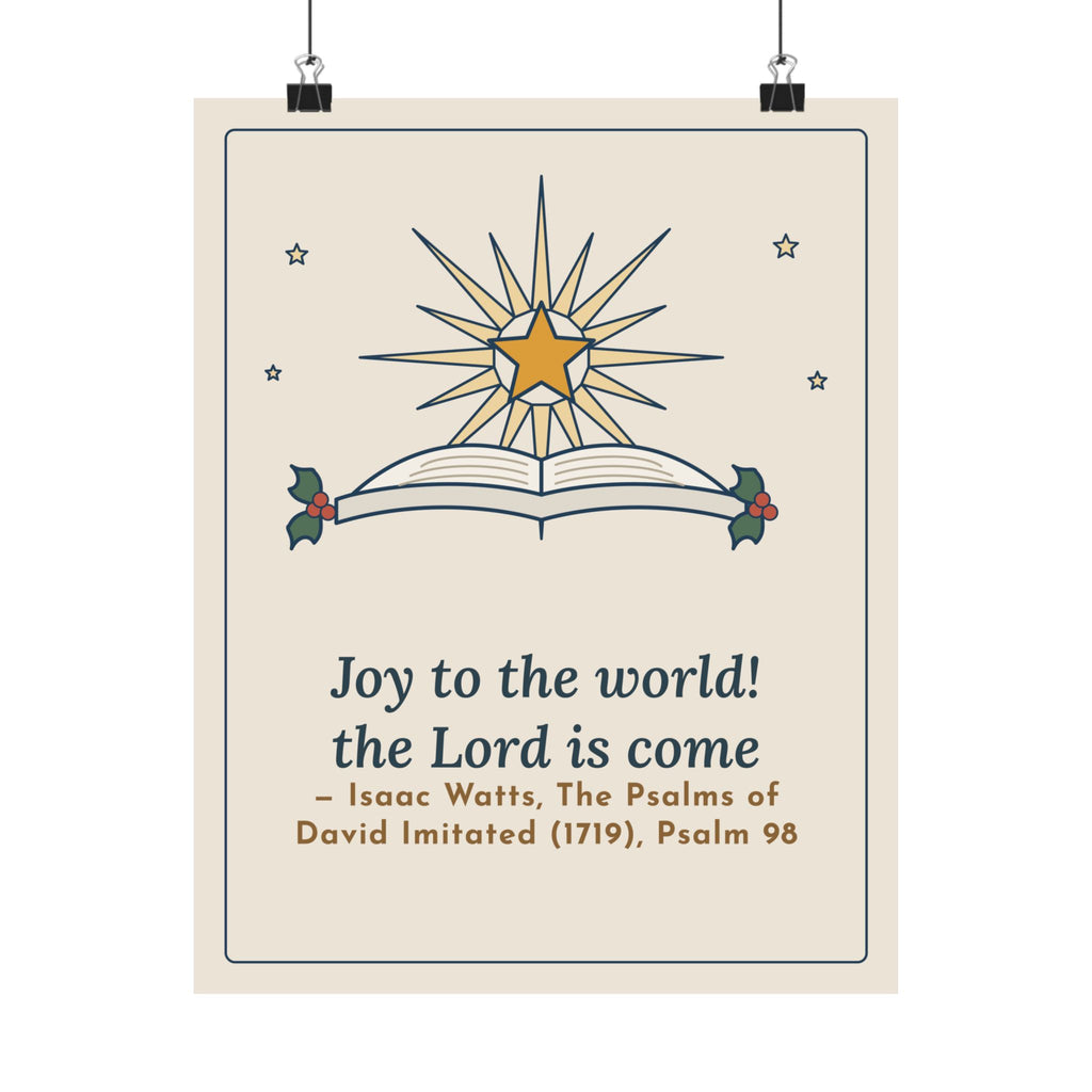Isaac Watts Quote Poster, Joy to the World, the Lord Is Come, Christmas Star and Hymnal Wall Art
