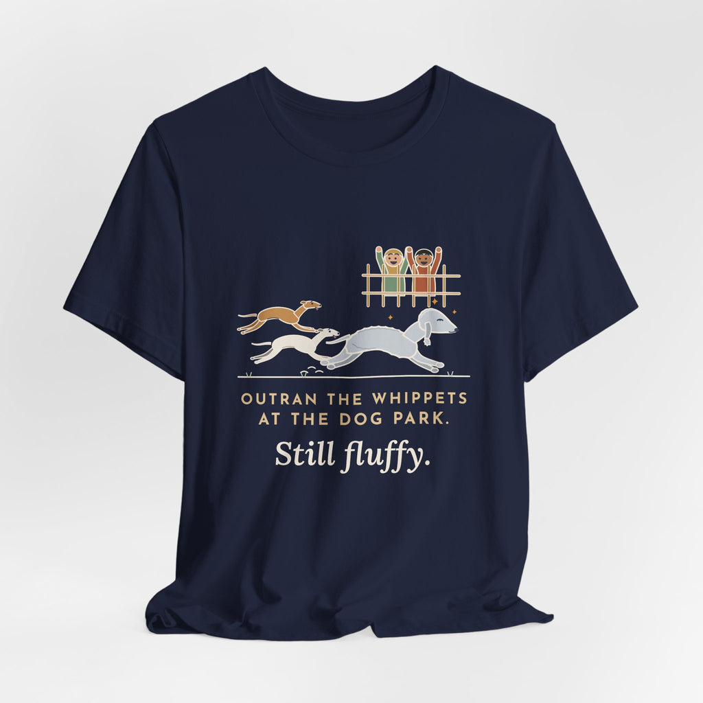 Bedlington Terrier T-Shirt - Outran the Whippets at the Dog Park, Still Fluffy