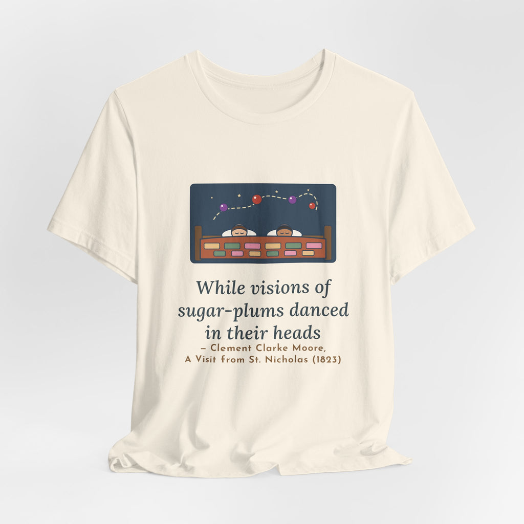 Moore Quote T-Shirt, Visions of Sugar-Plums, Christmas Sleeping Children Tee