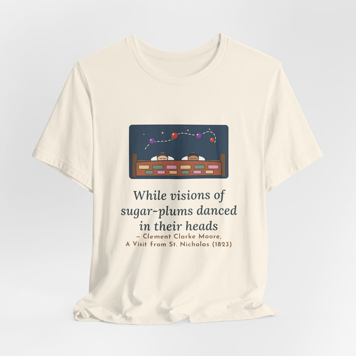 Moore Quote T-Shirt, Visions of Sugar-Plums, Christmas Sleeping Children Tee