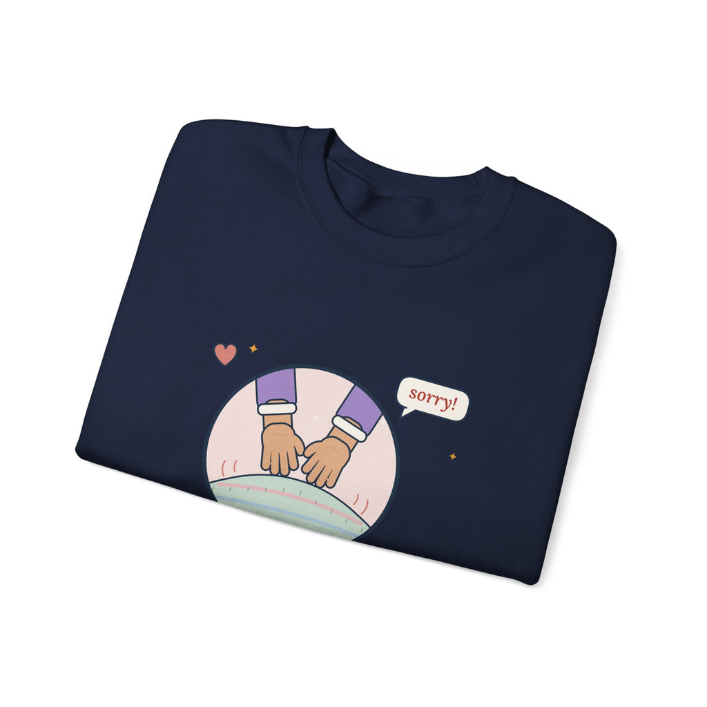 Mother-Baby Nurse Crewneck Sweatshirt - Fundal Massage. I Apologize in Advance.