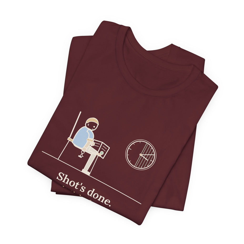 Allergy Nurse T-Shirt - Shot's Done, Now Sit Tight for Thirty Funny Clinic Tee