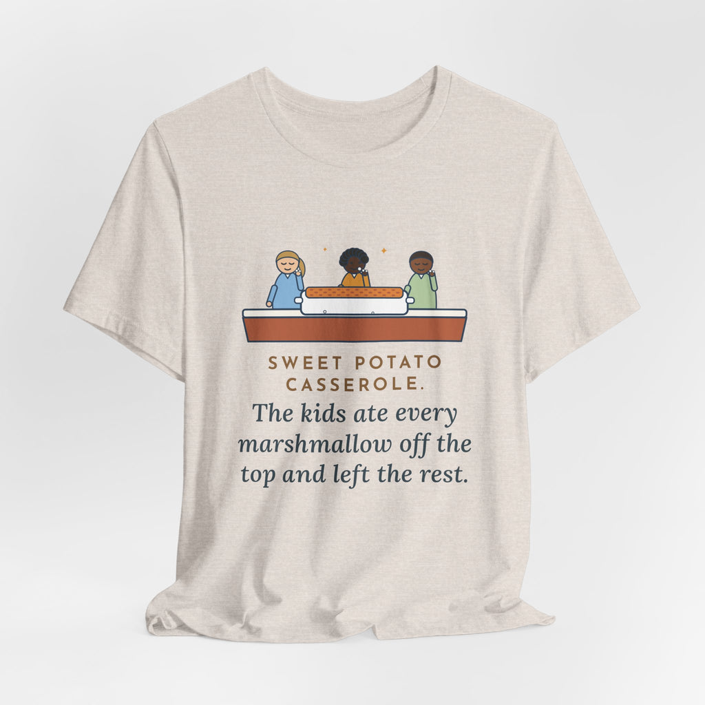 Funny Thanksgiving T-Shirt, Sweet Potato Casserole, Kids Ate Every Marshmallow off the Top, Casserole Mystery Tee