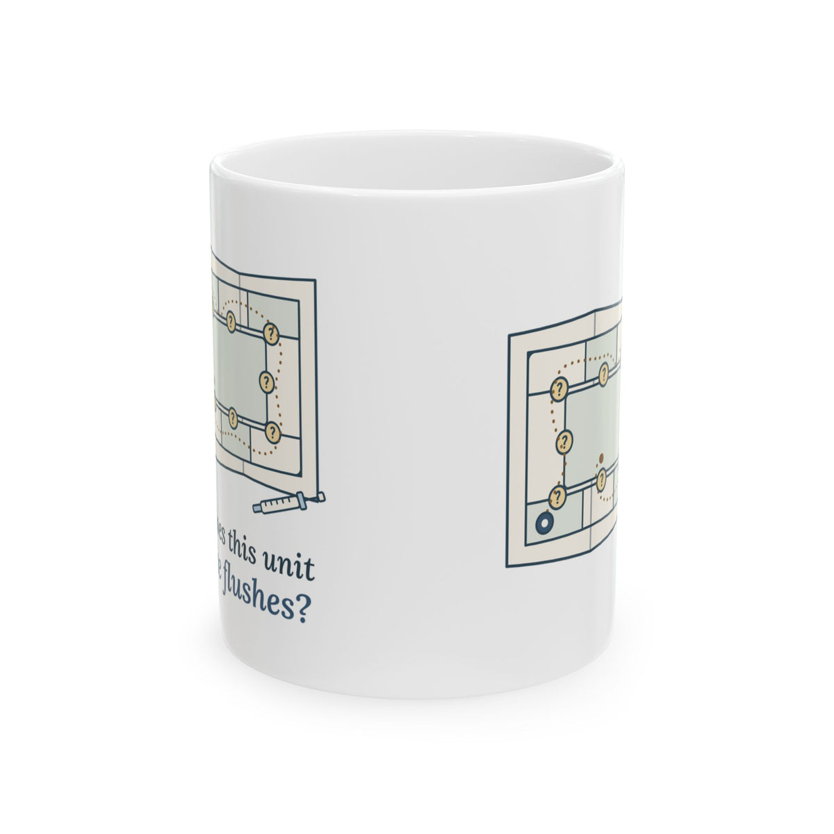 Float Nurse Coffee Mug - Where Does This Unit Keep the Flushes? Nurse Gift