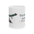 Oliphant Quote Mug, Tis the Season to Be Jolly, Christmas Holly Swag Coffee Mug 11oz