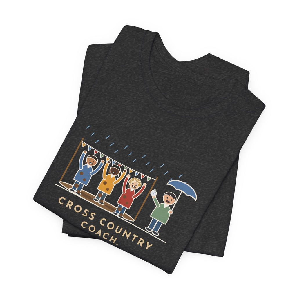Funny Cross Country Coach T-Shirt, Every Runner Crossed the Line Covered in Mud, Every One Asked When the Next Meet Was, Muddy Finish Tee