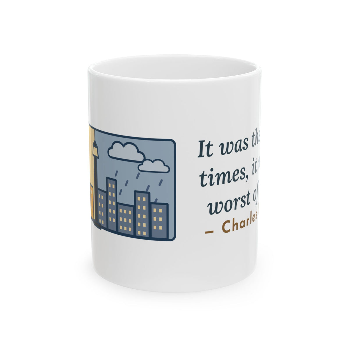Dickens Quote Mug, It Was the Best of Times, It Was the Worst of Times, Literary Split Skyline Coffee Mug 11oz