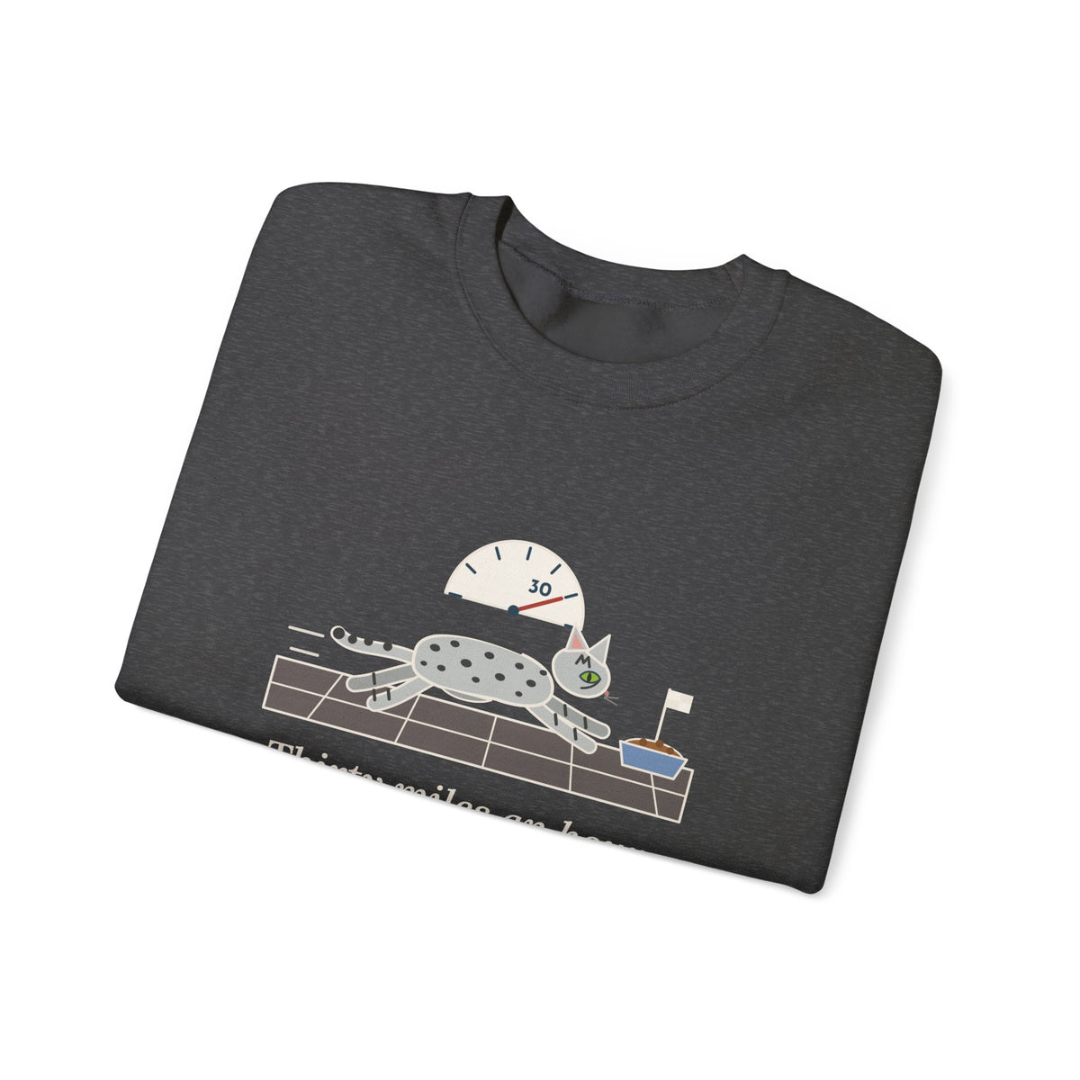 Egyptian Mau Crewneck Sweatshirt - Thirty Miles an Hour to the Food Bowl