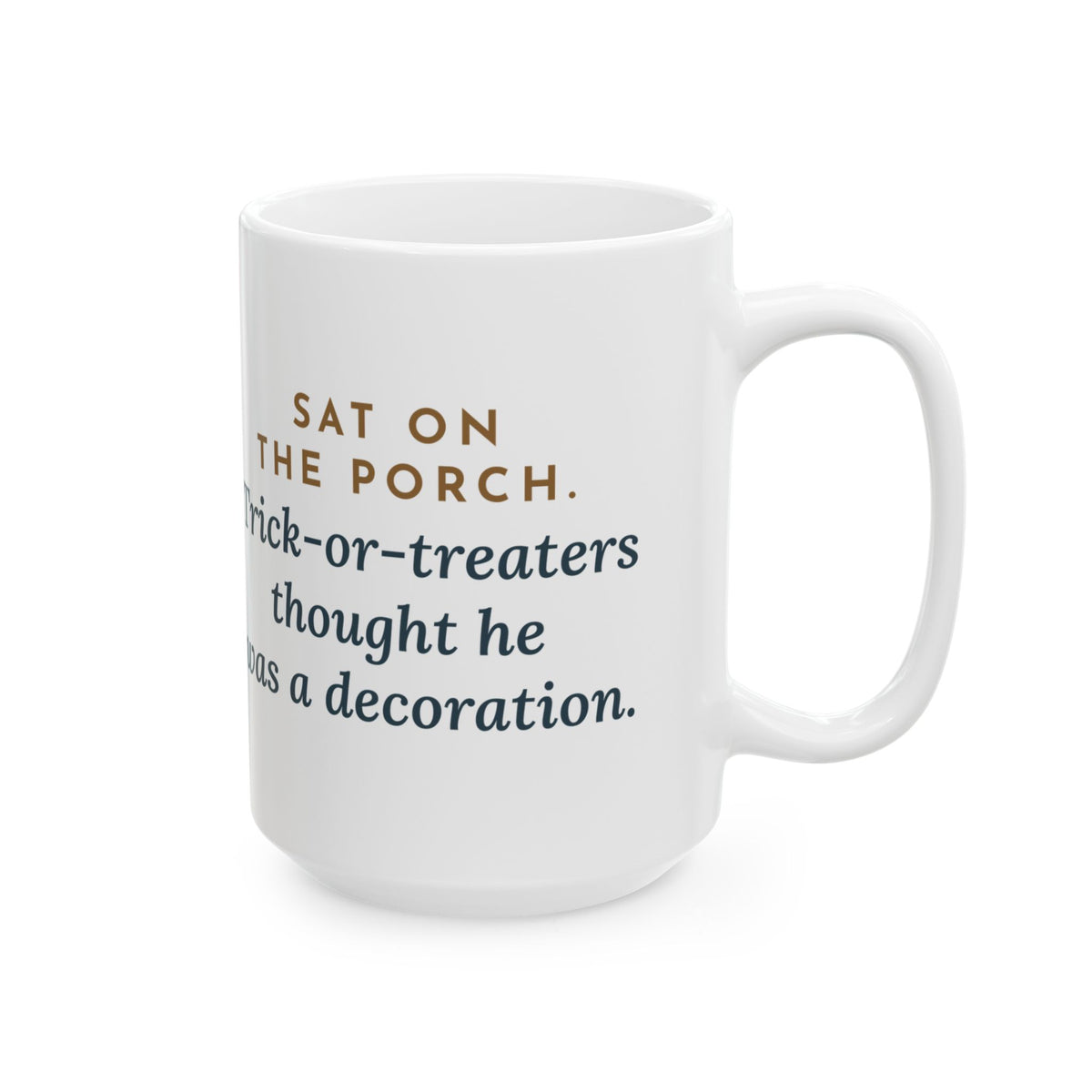 Large Lykoi Cat Mug 15oz - Trick-or-Treaters Thought He Was a Decoration, Halloween Cat Mug