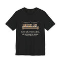 Shakespeare Quote T-Shirt, Love All, Trust a Few, Do Wrong to None, Wisdom Neighborhood Picnic Tee