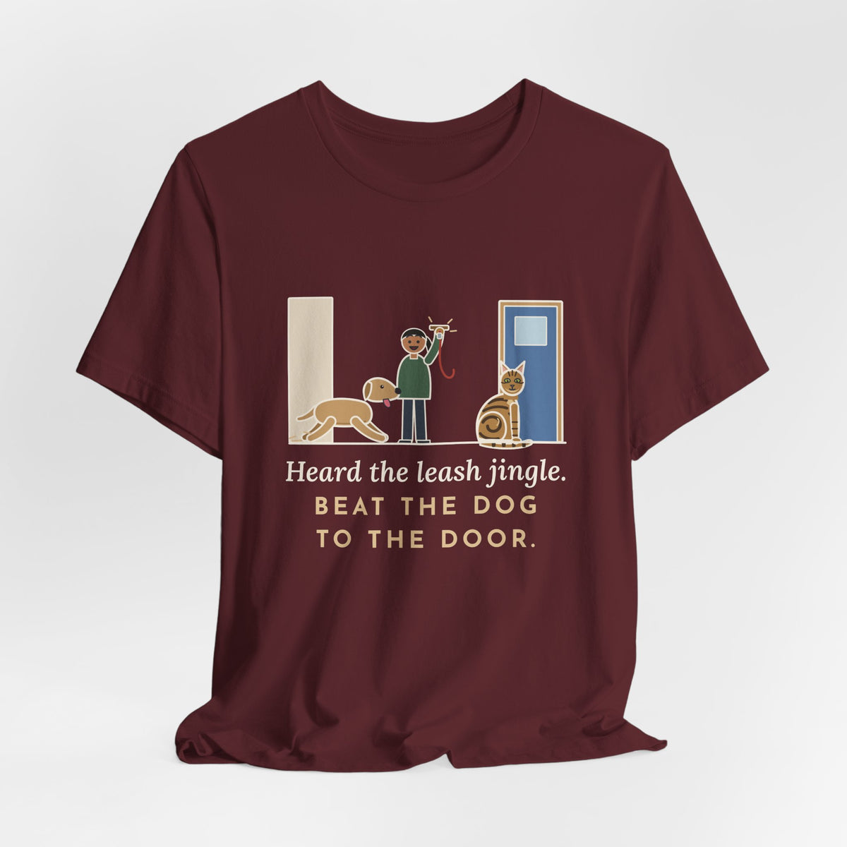 Sokoke Cat T-Shirt - Heard the Leash Jingle, Beat the Dog to the Door, Funny Cat Tee
