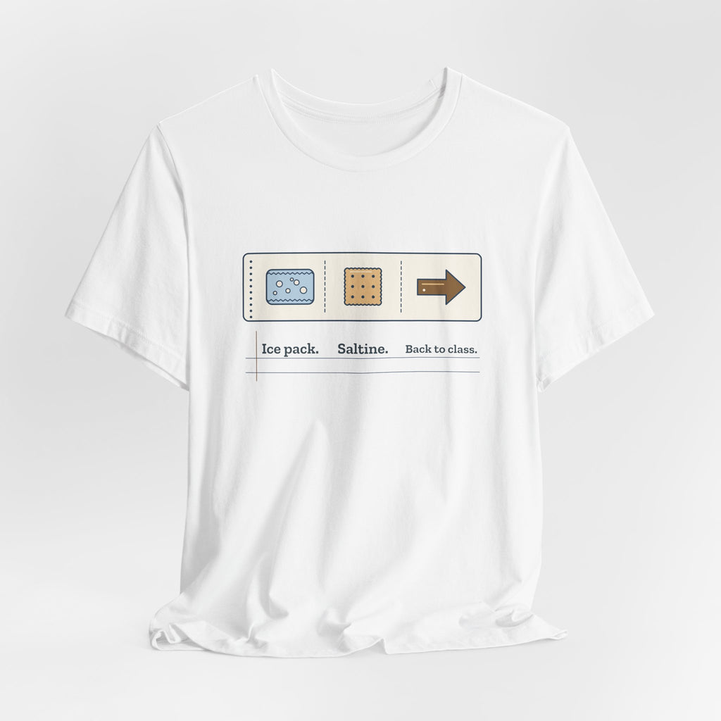 School Nurse T-Shirt - Ice Pack. Saltine. Back to Class. Funny Nurse Tee