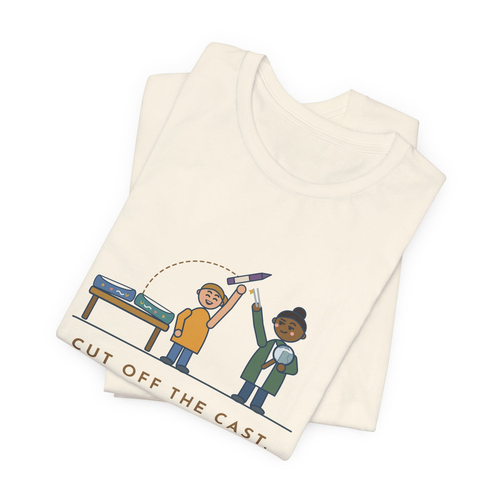 Cast Clinic Nurse T-Shirt - Cut Off the Cast, Found a Missing Crayon Inside Ortho Nurse Tee
