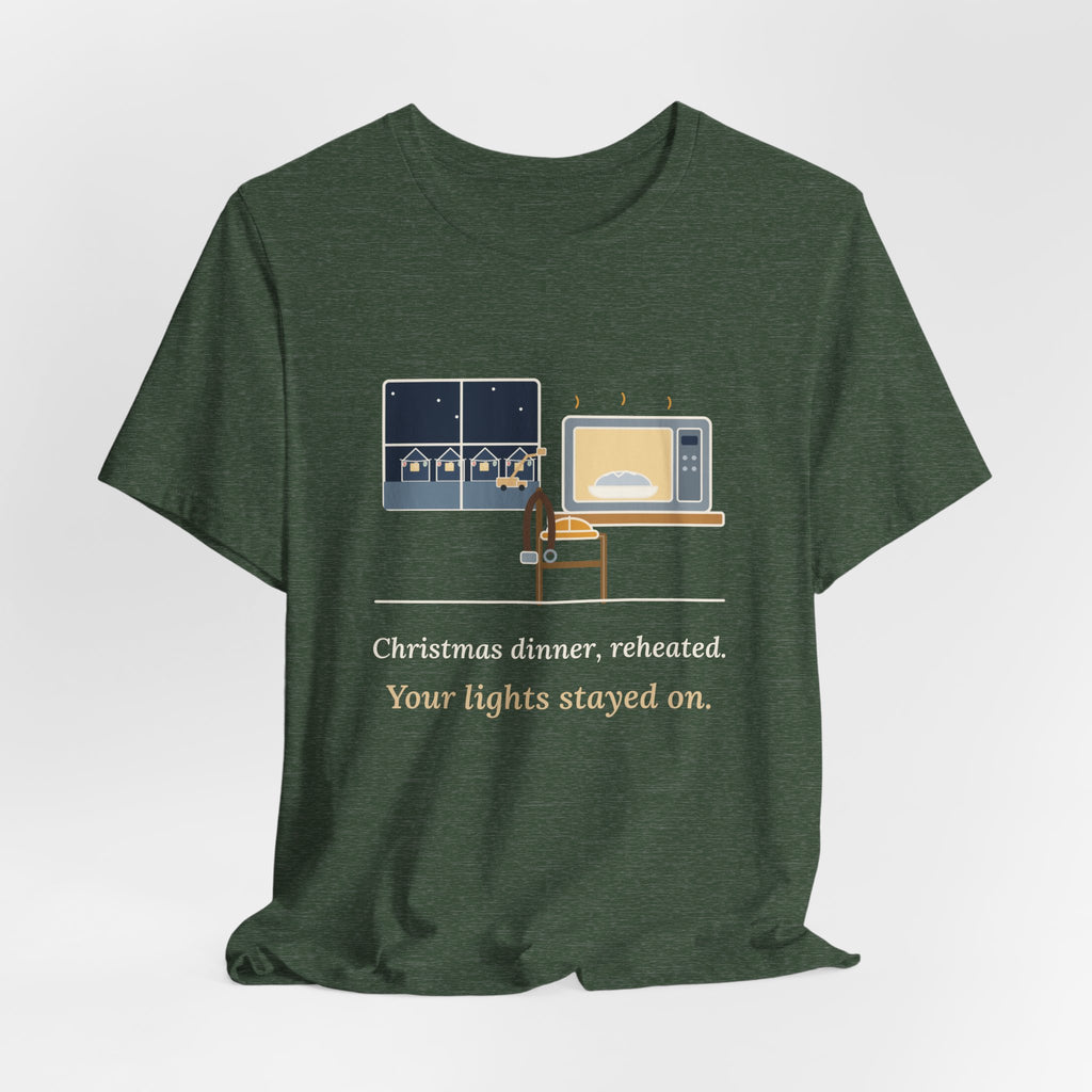 Lineman Christmas T-Shirt - Christmas Dinner, Reheated. Your Lights Stayed On.