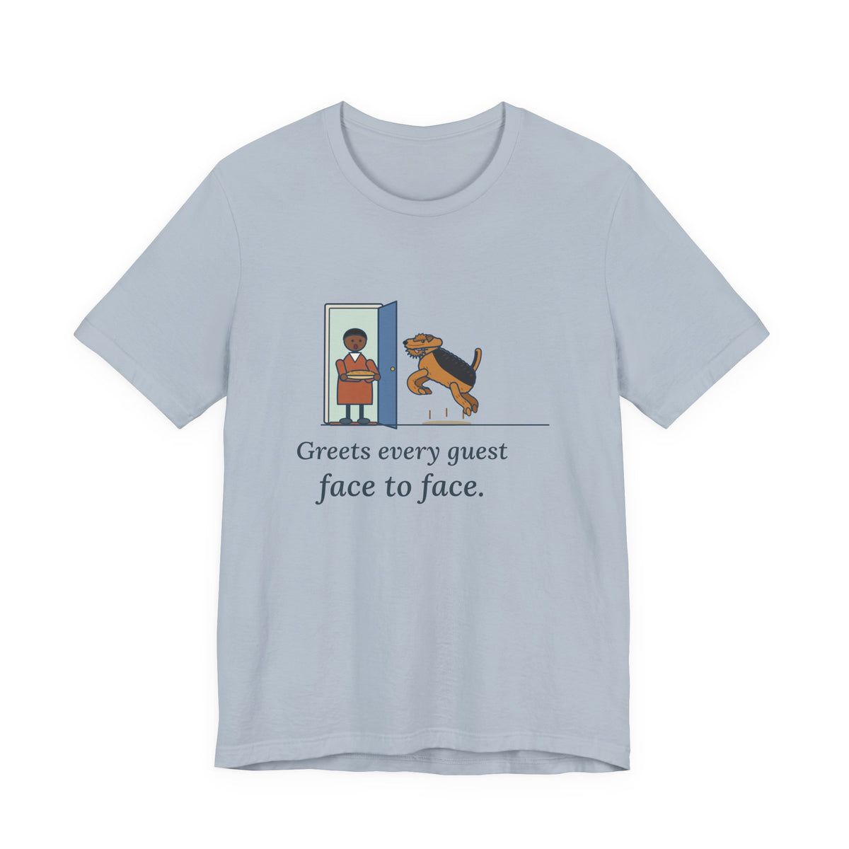 Airedale Terrier T-Shirt - Greets Every Guest Face to Face, Funny Airedale Boing Tee
