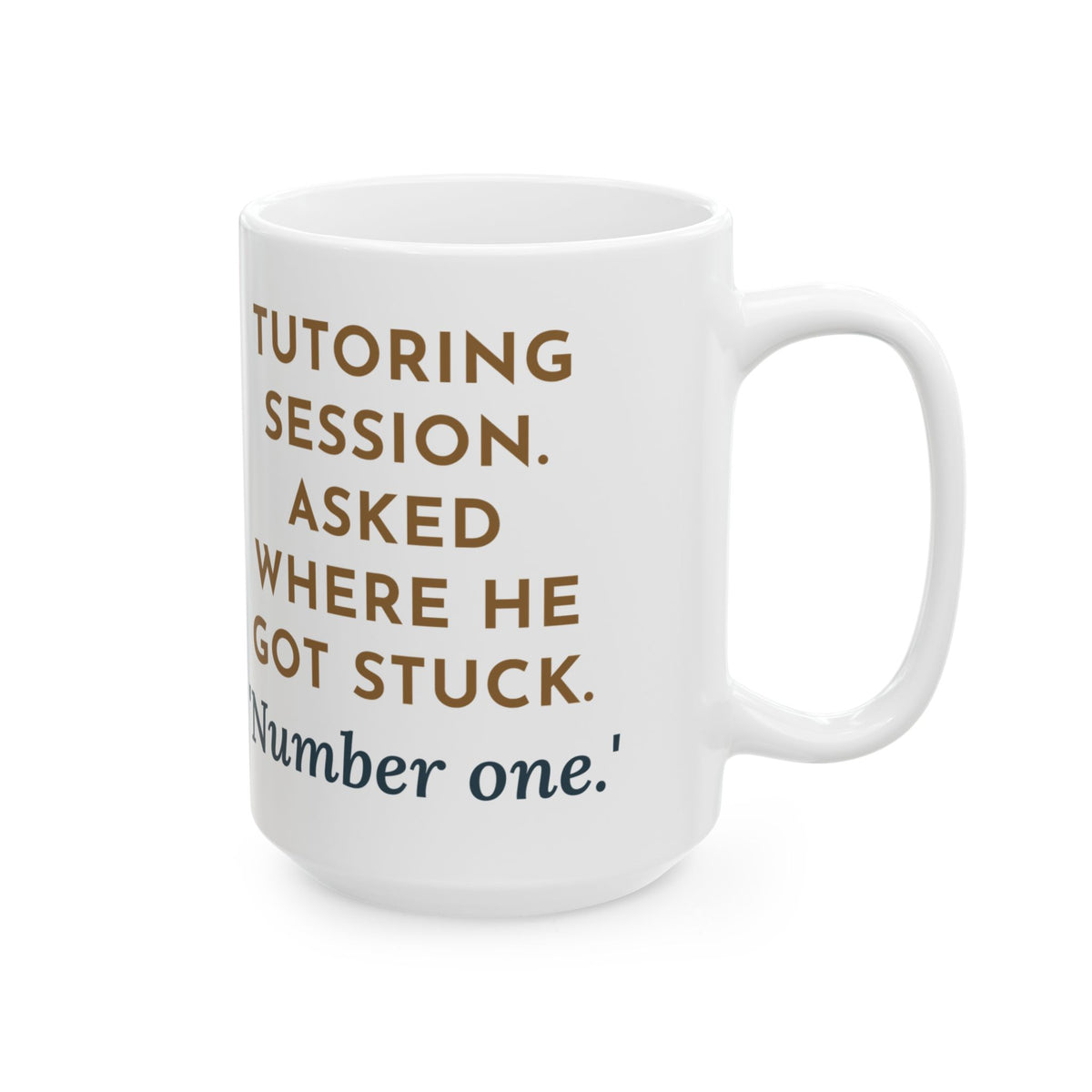 Large Tutor Mug 15oz - Twenty Problems, Stuck on the First