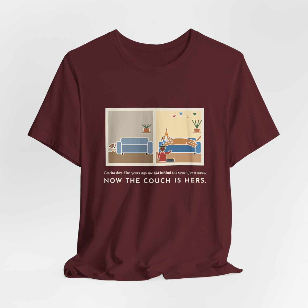 Funny Gotcha Day T-Shirt, Five Years Ago She Hid Behind the Couch, Now the Couch Is Hers, Then and Now Tee