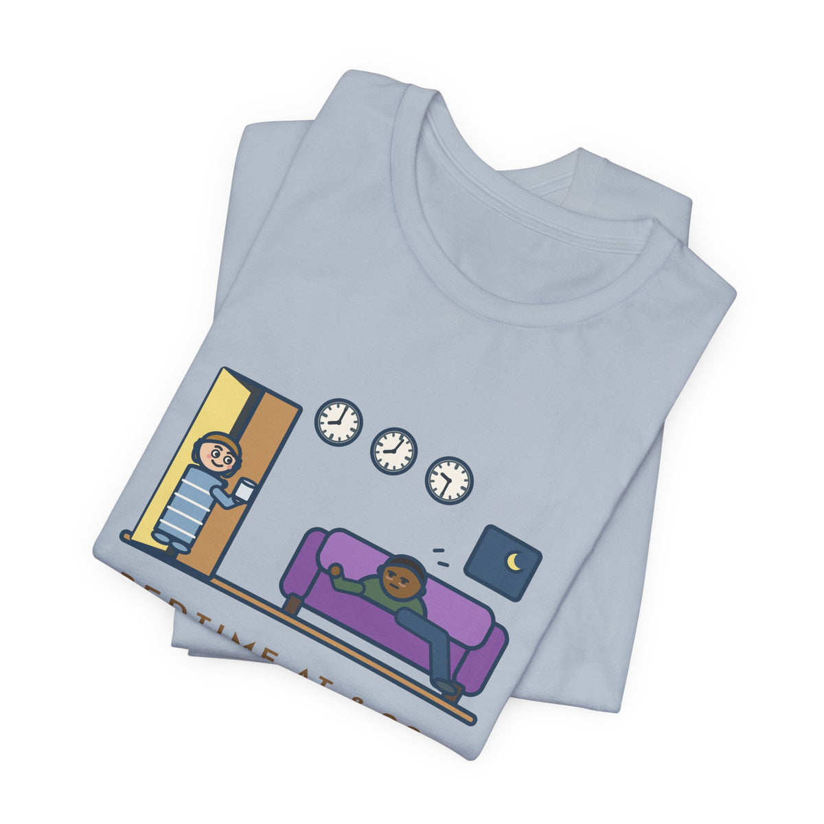 Funny Bedtime T-Shirt, Bedtime at 8:00, First Request for Water at 8:02, Last One at 9:30, Hallway Night Tee