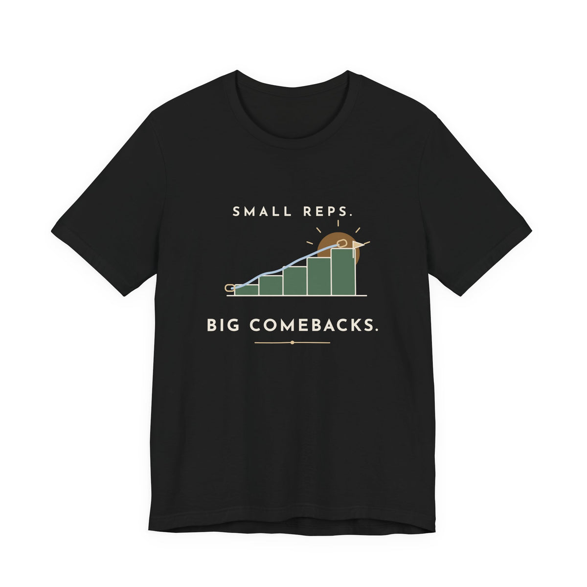 PT and OT T-Shirt - Small Reps. Big Comebacks. Physical Therapist Clinic Day Tee