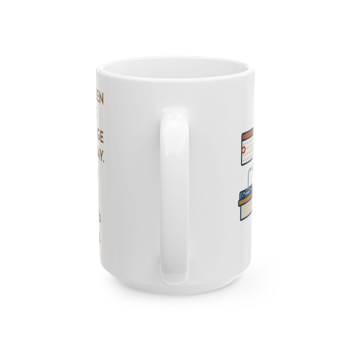 Thawing Since Sunday, Still Frozen in the Middle Thursday Morning 15oz Mug, Large Funny Thanksgiving Coffee Mug