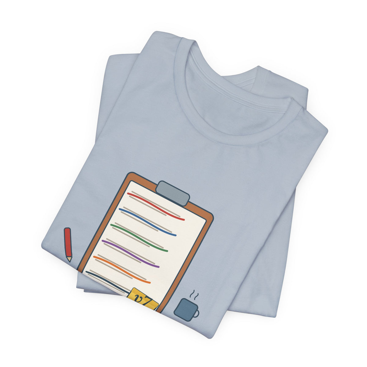 Case Manager Nurse T-Shirt - Discharge Plan, Version Seven, Case Management Nursing Tee