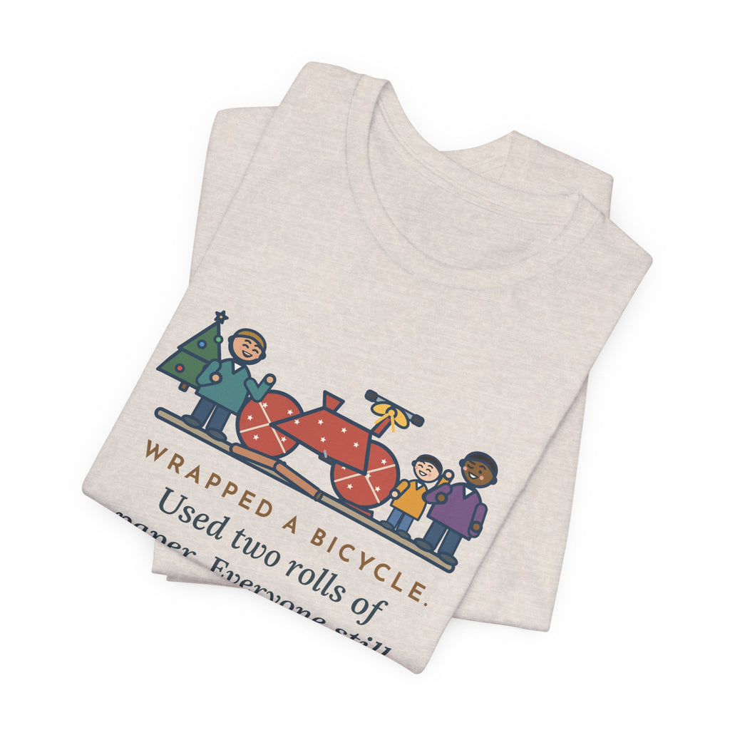 Funny Christmas Gift T-Shirt, Wrapped a Bicycle with Two Rolls of Paper, Everyone Still Knew, Christmas Morning Tee