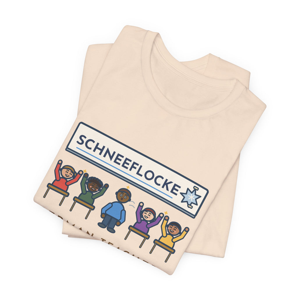 Funny German Teacher T-Shirt, Taught One Twelve-Letter Word, The Class Cheered When Somebody Finally Said It, Whiteboard Win Tee