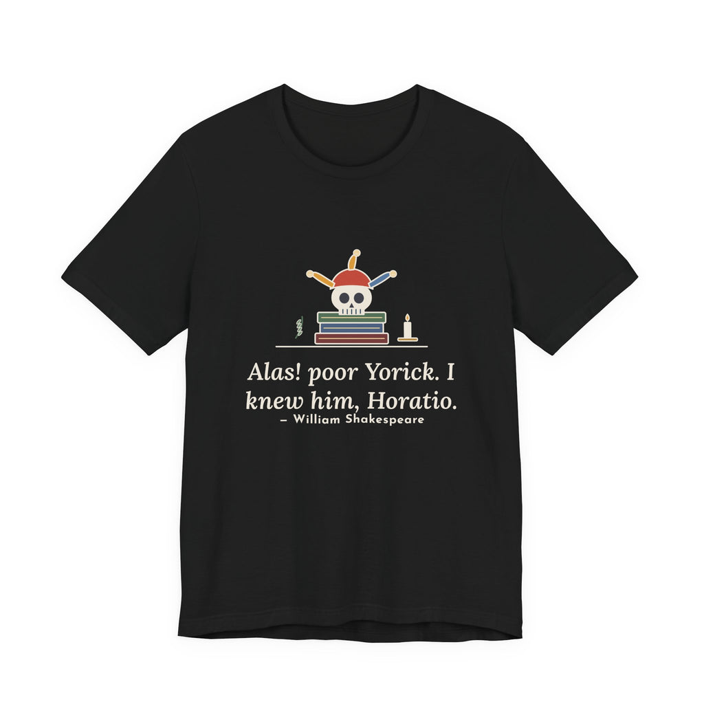 Shakespeare Quote T-Shirt, Alas, Poor Yorick, Gothic Jester Skull Tee