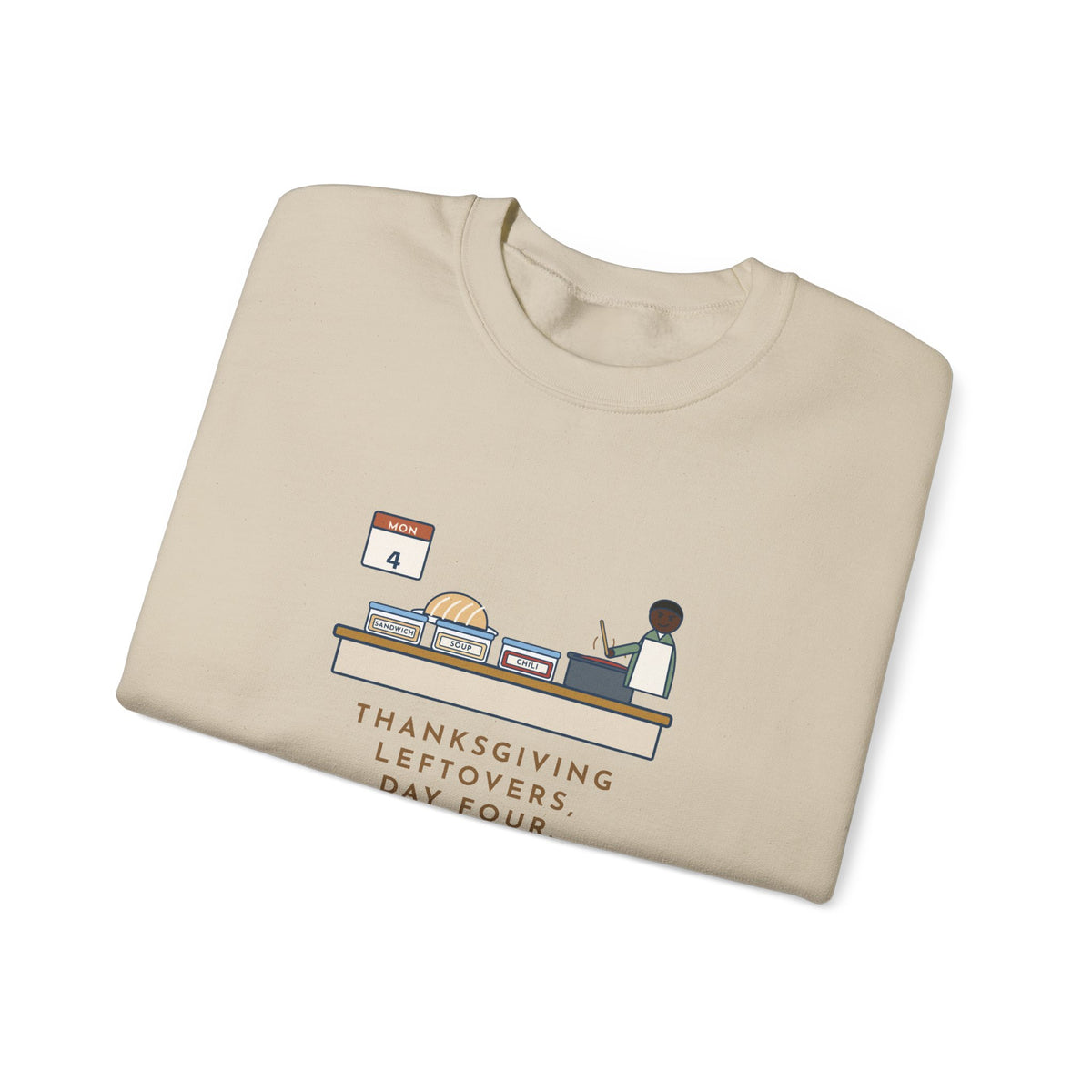 Thanksgiving Leftovers Sweatshirt, Day Four, Sandwich, Then Soup, Now Turkey Chili, Funny Leftover Plan Crewneck