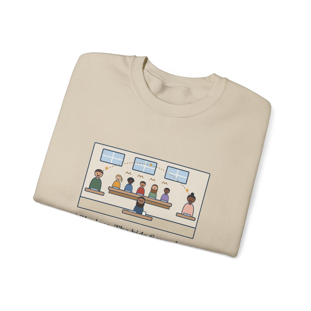 ASL Teacher Sweatshirt, The Kids Figured Out They Can Talk Across the Cafeteria Now, Funny Lunchroom Crewneck