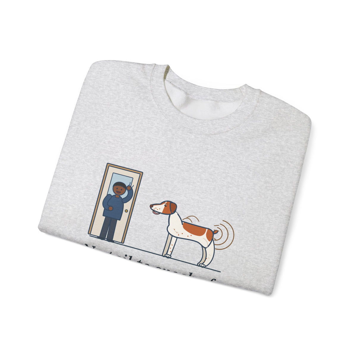Brittany Dog Crewneck Sweatshirt - No Tail to Speak Of, Wags From the Shoulders Back