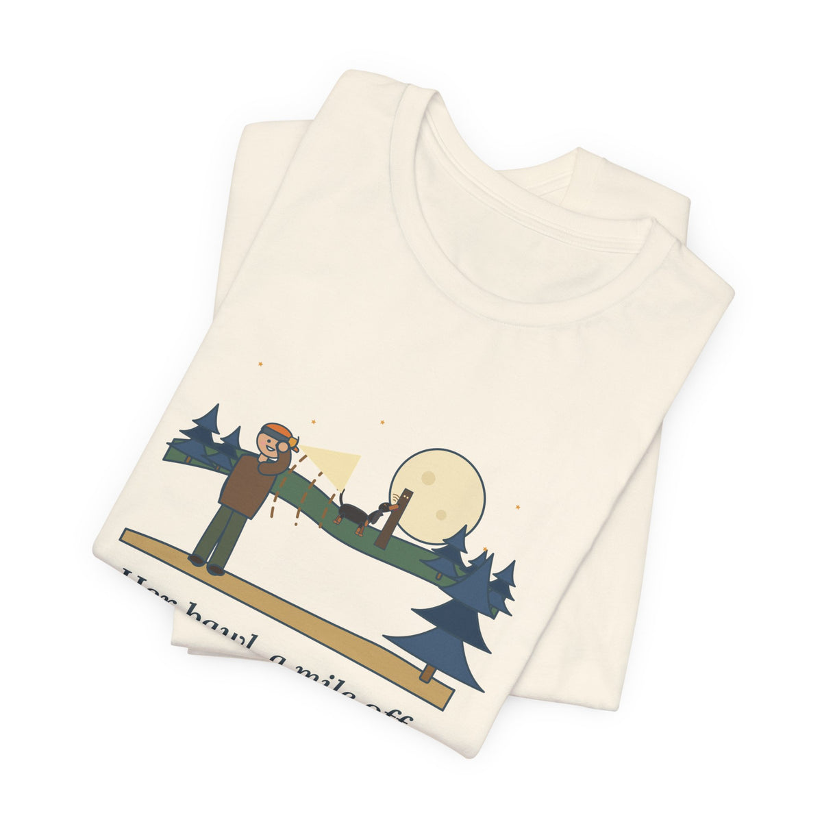 Coonhound T-Shirt - Her Bawl, a Mile Off. I'd Know It Anywhere. Hound Tee