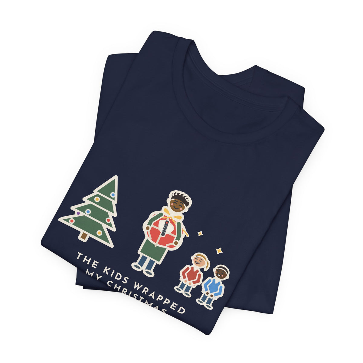 Funny Christmas Present T-Shirt, The Kids Wrapped It Themselves, It Was the TV Remote, Proud Wrappers Tee