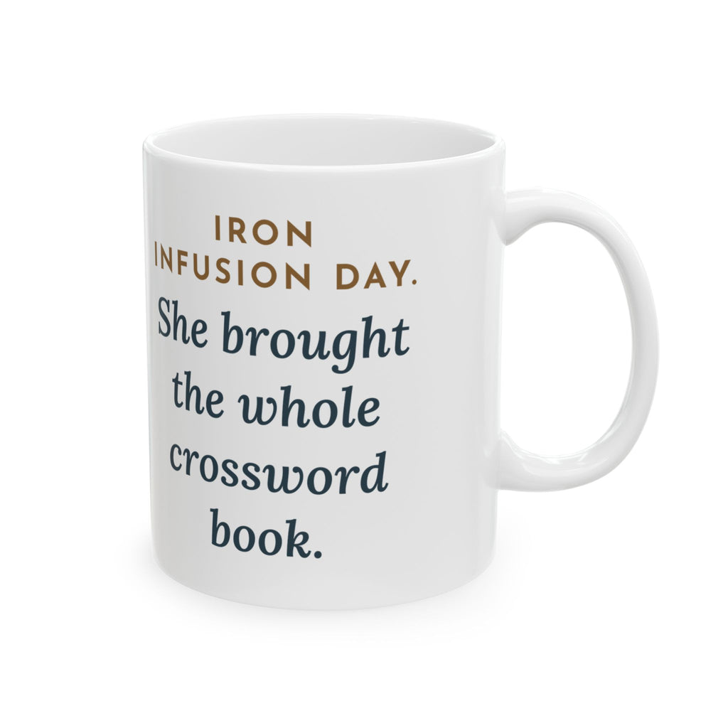 Hematology Clinic Nurse Mug - Iron Infusion Day, She Brought the Whole Crossword Book 11oz Mug