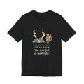 Outdoor Education Teacher T-Shirt - Taught Knots for an Hour, the Tent Fell at Midnight Funny Tee