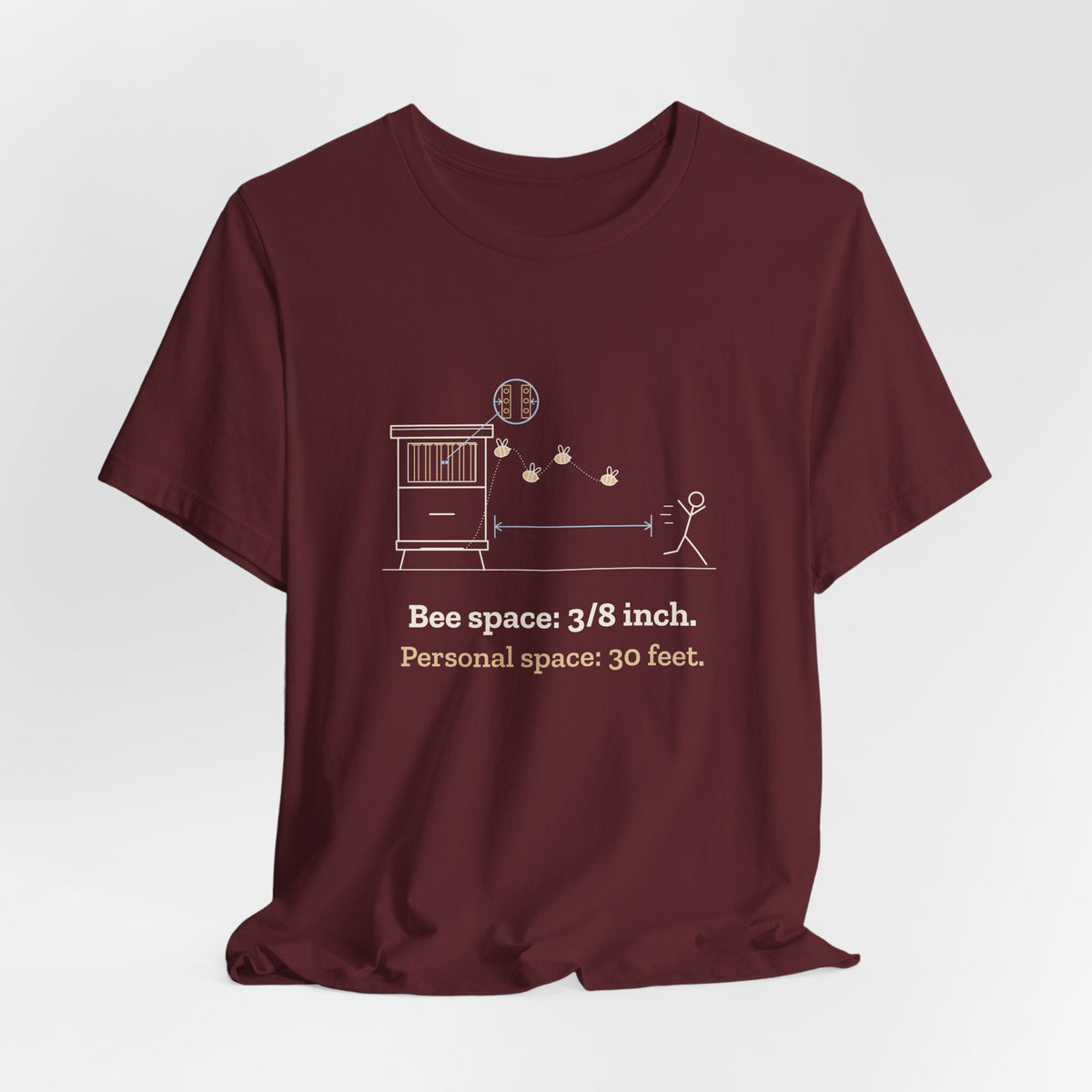 Beekeeping T-Shirt - Bee Space: 3/8 Inch. Personal Space: 30 Feet. Beekeeper Tee