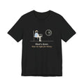 Allergy Nurse T-Shirt - Shot's Done, Now Sit Tight for Thirty Funny Clinic Tee