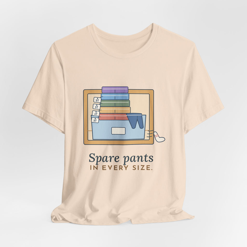 Preschool Teacher T-Shirt - Spare Pants in Every Size. Pre-K Teacher Tee