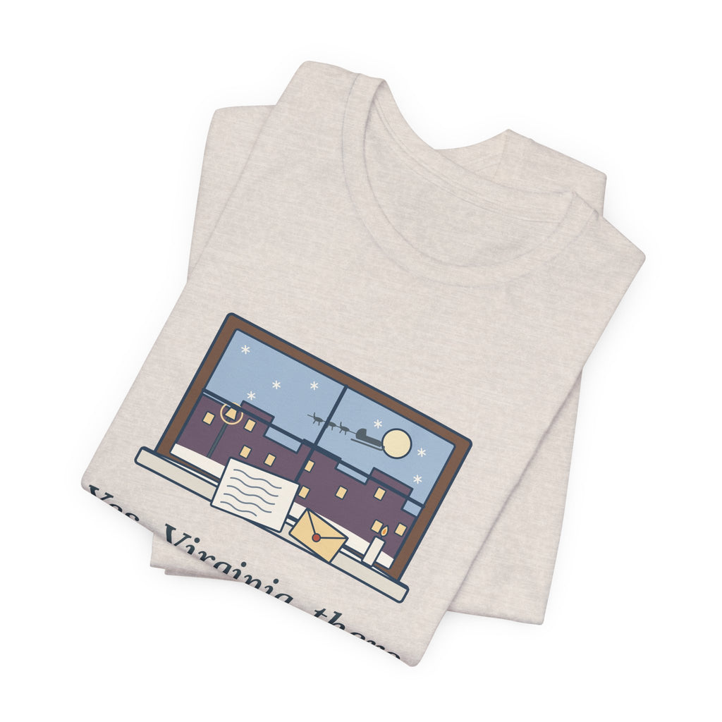 F. P. Church Quote T-Shirt, Yes Virginia 1897 Editorial, Christmas Snowy Windowsill Letter Tee