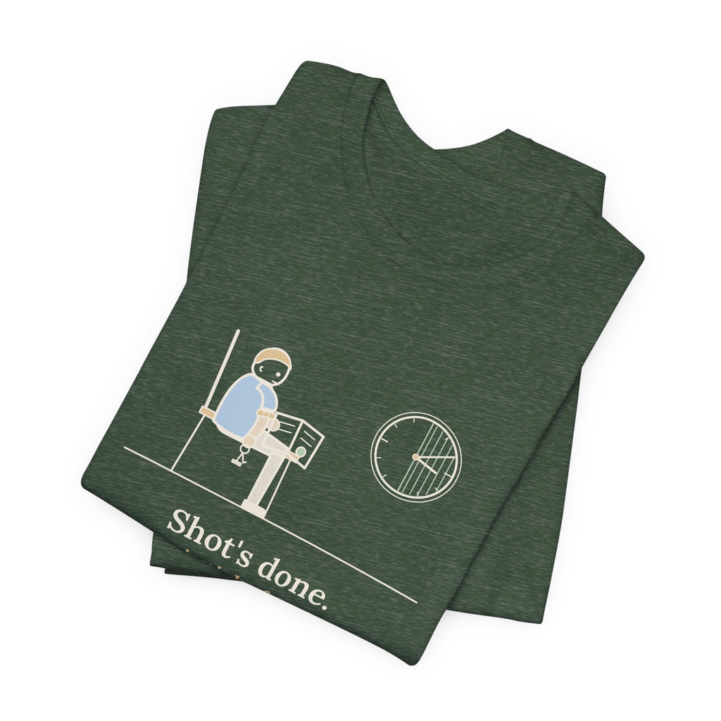 Allergy Nurse T-Shirt - Shot's Done, Now Sit Tight for Thirty Funny Clinic Tee