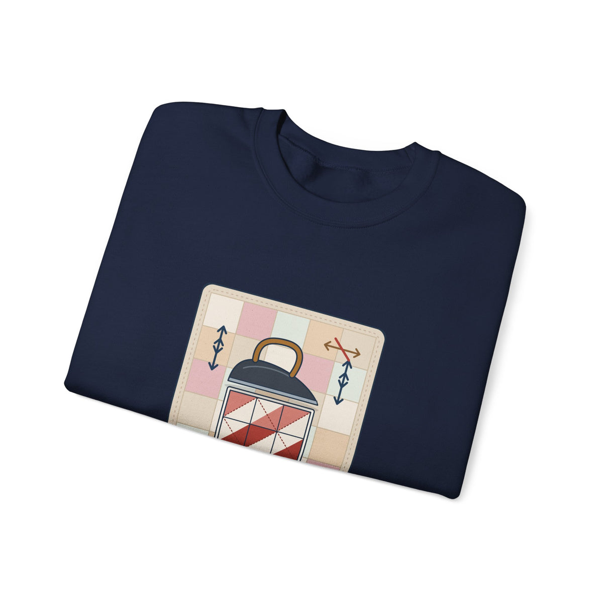 Quilting Crewneck Sweatshirt - Press, Don't Iron. Cozy Quilter Gift